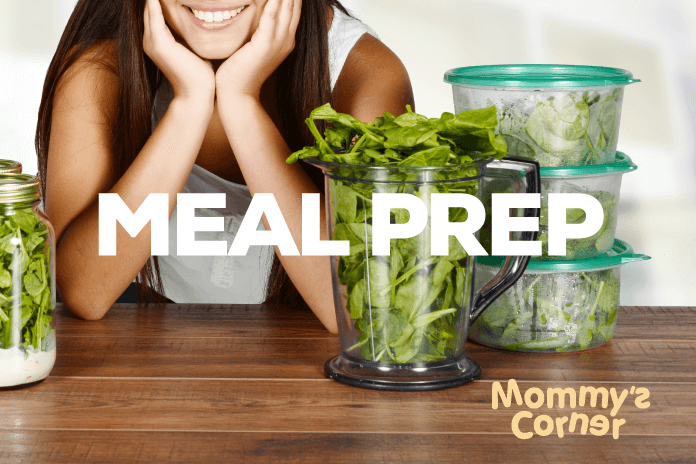 Meal Prep - Mommy's Corner