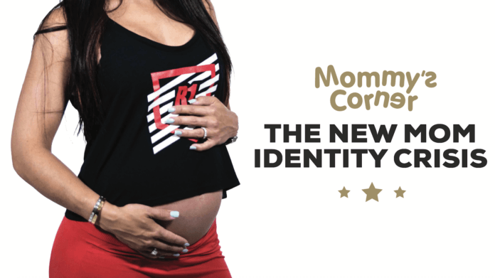 The New Mom Identity Crisis