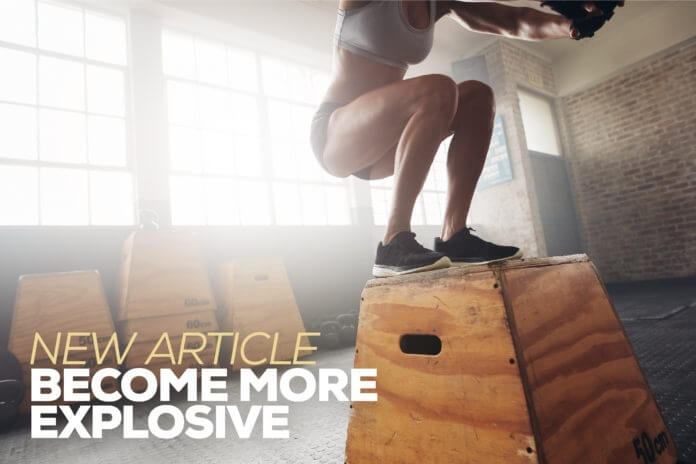 Become More Explosive