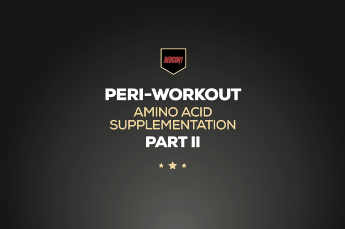 RedCon1 - Peri-Workout Amino Acid Supplementation Part II